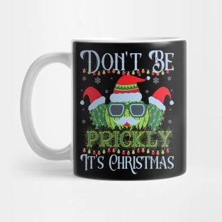 Don't Be Prickly It's Christmas, The Spiky Humor Of Cacti. Mug